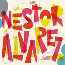 NESTOR ALVAREZ - El Ladron En La Noche - LP (PRE-ORDER)