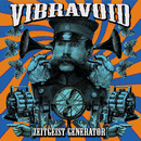 VIBRAVOID - Zeitgeist Generator - DoLP (col. vinyl)