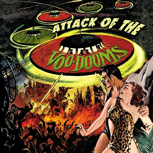 VOO-DOOMS - Attack Of The ... - LP