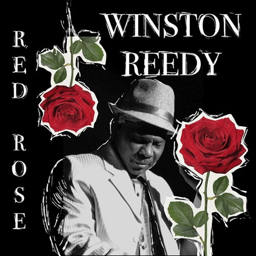 WINSTON REEDY - Red Rose - LP (RSD 24)