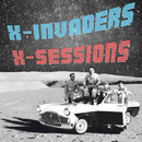 X-INVADERS - X-Sessions - LP