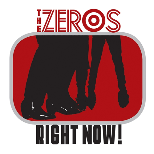 ZEROS - Right Now! - LP