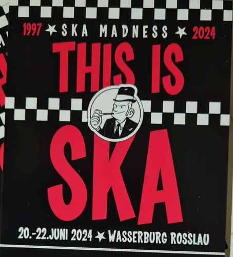 THIS IS SKA FESTIVAL / Rosslau (D) - 2024 - TICKET