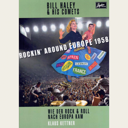 BILL HALEY - Rockin' Around Europe 1958 - book (avail. in german and engl.) + CD