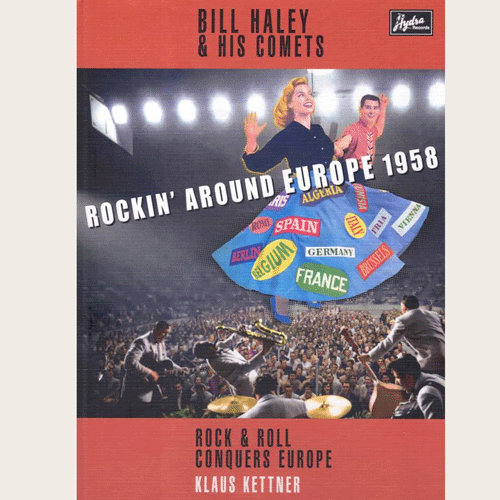 BILL HALEY - Rockin' Around Europe 1958 - book (avail. in german and engl.) + CD