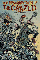 THE RESURRECTION OF THE CRAZED - book (engl.)