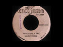 DELROY WILSON - Give Love A Try // MELODIANS - It Comes And Goes - 7inch