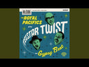 ROYAL PACIFICS - Telstar Twist // Gypsy Beat - 7inch