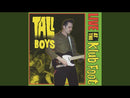 TALL BOYS - Live at the Klub Foot - CD