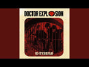 DOCTOR EXPLOSION - Ves-Te'n Si Us Plau // Perdo L'esma - 7inch