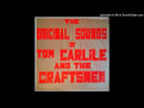 UNKNOWN LOON - A Burning Coal // TOM and the CRAFTSMEN - The Work Song - 7inch