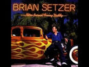 BRIAN SETZER - Nitro Burnin' Funny Daddy - LP (col. vinyl)