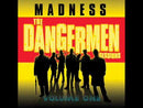 MADNESS - Dangermen Sessions - LP