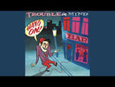 TROUBLE IN MIND - Hang On! - LP