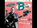 B. CUPP COMBO - Born Reckless - 7inch EP