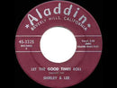 SHIRLEY and LEE - Let The Good Times Roll // I'm Gone - 7inch