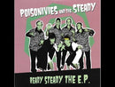 POISONIVIES and the STEADY - Ready Steady The EP - 7inch EP