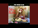 MUDD CLUB - Bottle Blonde - LP (col. vinyl)
