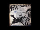 PRISONERS - Spanish Nights // Bride Of Devil - 7inch