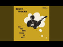 BENNY TROKAN - Do You Still Think Of Me? - LP (diff. col. available)
