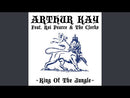 ARTHUR KAY feat. ROI PEARCE - King Of The Jungle - 7inch