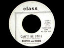 BUSTER & EDDIE - Can't Be Still // There I Was - 7inch