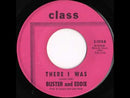 BUSTER & EDDIE - Can't Be Still // There I Was - 7inch