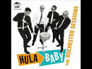 HULA BABY - The Rochester Sessions - 7"EP