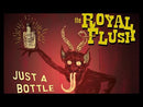 ROYAL FLUSH - Just A Bottle Of Booze // Jumpin Left Jumpin Right - 7inch