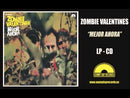 ZOMBIE VALENTINES - Mejor Ahora - LP