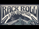 RACK ROLL & the REMAYTEDS - No Stopping You - LP