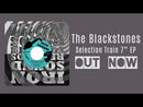 BLACKSTONES - Selection Train // Hell and Heaven - 7inch EP
