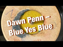 DAWN PENN - Azul Sí Azul // PRINCE BUSTER - Love Each Other - 7 pulgadas