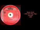 WAYNE SMITH - Under Me Sleng Teng // Version - 7inch