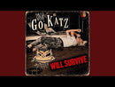 GO-KATZ - Will Survive - 2x10inch