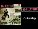 ALI GATOR y sus REAL HOT REPTILE ROCKERS - Motorcycle Bound - CD