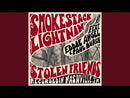 SMOKESTACK LIGHTNIN' - Stolen Friends - LP (RE)