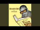 BLOODSHOT BILL - Plays Diary Of The Doom - (diff. col. available)