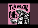 THEE CHA CHA CHAS - Our Love // Rock'n'Roll Till I'm Dead - 7inch