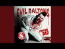 EVIL DALTONS - Psycho Dad - LP