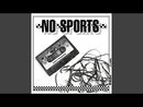 NO SPORTS - Early Sessions - LP