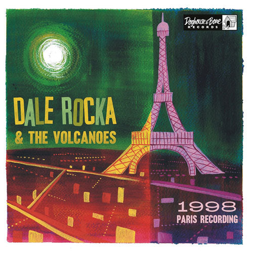 DALE ROCKA & the VOLCANOES - 1998 Paris Recordings - 10inch