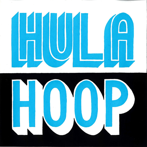 DON COSMIC - Hula Hoop - 10inch
