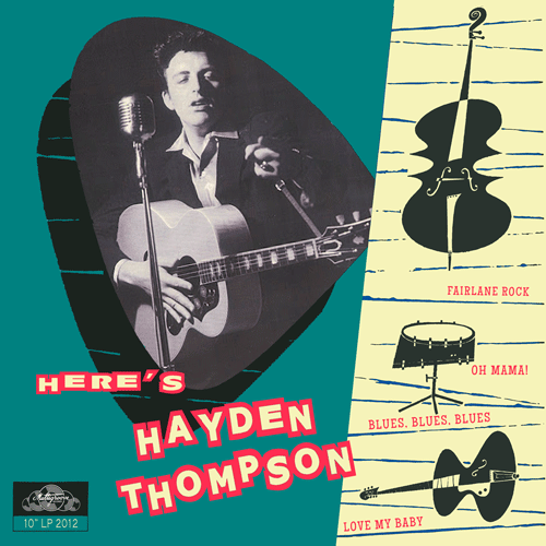 HAYDEN THOMPSON - Here's Hayden Thompson - 10inch