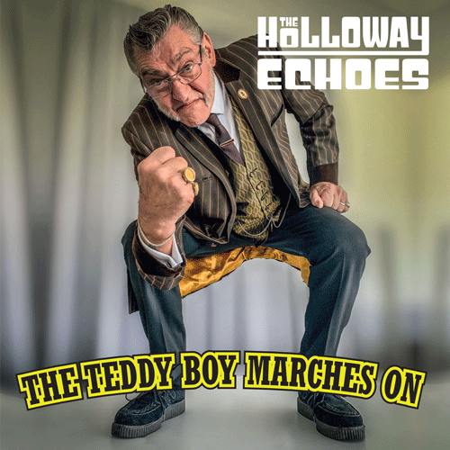 HOLLOWAY ECHOES - The Teddy Boy Marches On - 10inch (col. vinyl)