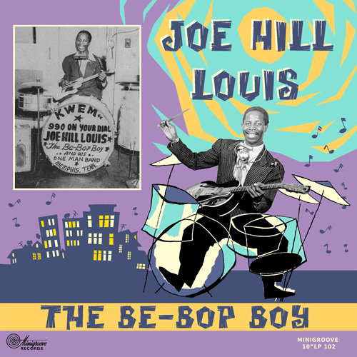 JOE HILL LOUIS - The Be-Bop Boy - 10inch