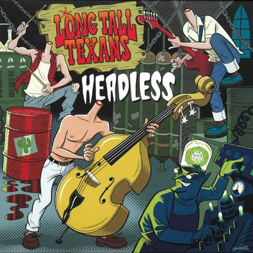 LONG TALL TEXANS - Headless - 10inch (col. vinyl)