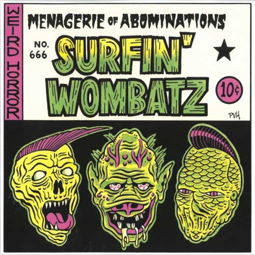 SURFIN WOMBATZ -  Menagerie Of Abominations- 10inch (col. vinyl)