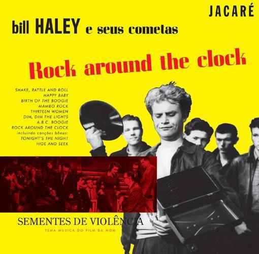 BILL HALEY e seus COMETAS - Rock Around The Clock - 10inch