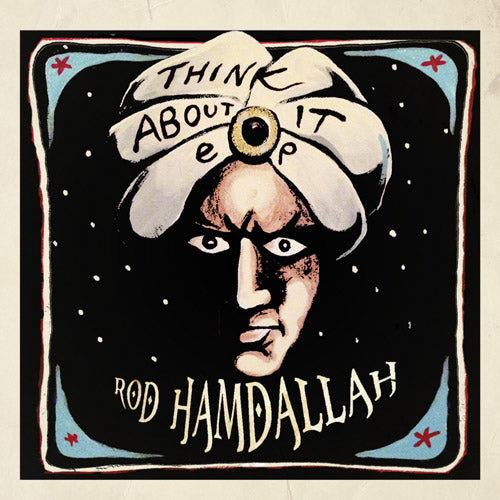 ROD HAMDALLAH - Think About It - 10inch